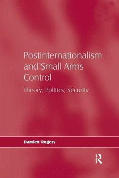 Cover Postinternationalism and Small Arms Control (eBook, PDF)