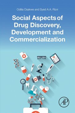 Social Aspects of Drug Discovery, Development and Commercialization (eBook, ePUB) - Osakwe, Odilia; Rizvi, Syed A. A.