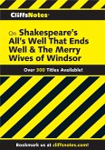 CN on Shakespeare's All's Well That Ends Well & The Merry Wives of Windsor (eBook, ePUB)