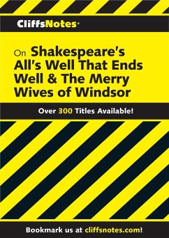 CN on Shakespeare's All's Well That Ends Well & The Merry Wives of Windsor (eBook, ePUB) - Calandra, Denis M.