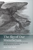 The Sky of Our Manufacture (eBook, ePUB)
