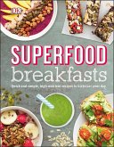 Superfood Breakfasts (eBook, ePUB) Superfood Breakfasts (eBook, ePUB)