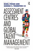 Assessment Centres and Global Talent Management (eBook, PDF)