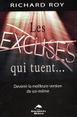 Les excuses qui tuent... (eBook, ePUB)