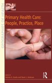 Primary Health Care: People, Practice, Place (eBook, ePUB)