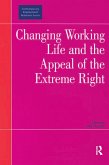 Changing Working Life and the Appeal of the Extreme Right (eBook, PDF)