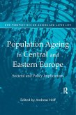 Population Ageing in Central and Eastern Europe (eBook, PDF)