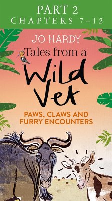 Cover Tales from a Wild Vet: Part 2 of 3 (eBook, ePUB)