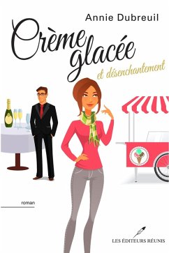 Cover Creme glacee et desenchantement N.E. (eBook, ePUB)