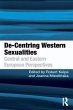 De-Centring Western Sexualities (eBook,... - Bild 1
