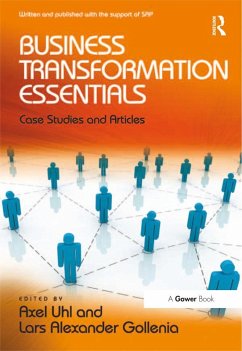 Business Transformation Essentials (eBook, ePUB) - Uhl, Axel; Gollenia, Lars Alexander