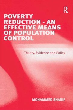 Poverty Reduction - An Effective Means of Population Control (eBook, PDF) - Sharif, Mohammed