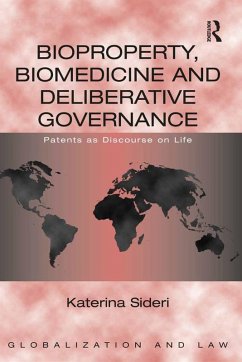 Bioproperty, Biomedicine and Deliberative Governance (eBook, PDF) - Sideri, Katerina