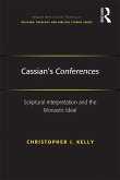 Cassian's Conferences (eBook, ePUB) Cassian's Conferences (eBook, ePUB)