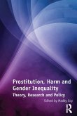 Prostitution, Harm and Gender Inequality (eBook, ePUB)
