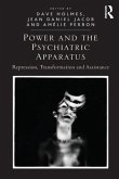 Power and the Psychiatric Apparatus (eBook, PDF)