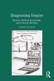 Diagnosing Empire (eBook, ePUB)