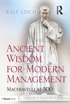 Ancient Wisdom for Modern Management (eBook, ePUB) - Lisch, Ralf