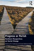 Progress or Perish (eBook, ePUB)