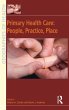 Primary Health Care: People, Practice,... - Bild 1
