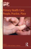 Primary Health Care: People, Practice, Place (eBook, PDF)