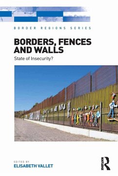 Borders, Fences and Walls (eBook, ePUB) - Vallet, Elisabeth