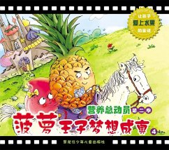 Prince Pineapple's Dream Comes True (eBook, ePUB) - Zi, Meng