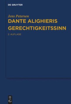 Dante Alighieris Gerechtigkeitssinn - Petersen, Jens