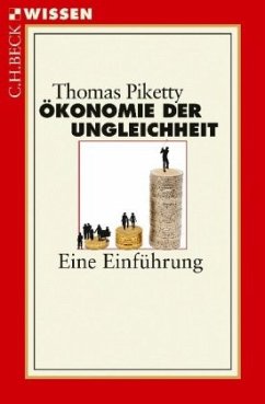 Ökonomie der Ungleichheit - Piketty, Thomas