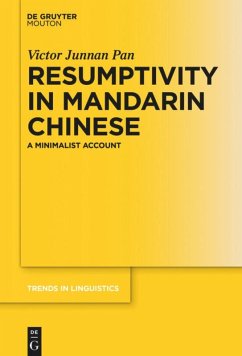 Resumptivity in Mandarin Chinese - Pan, Victor Junnan