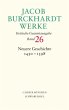 Jacob Burckhardt Werke Bd. 26: Neuere... - Bild 1