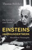 Einsteins Jahrhundertwerk
