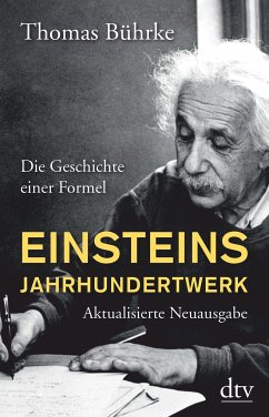 Einsteins Jahrhundertwerk - Bührke, Thomas