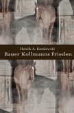 Bauer Kollmanns Frieden