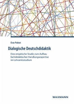 Dialogische Deutschdidaktik - Pabst, Eva