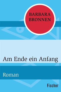 Am Ende ein Anfang - Bronnen, Barbara