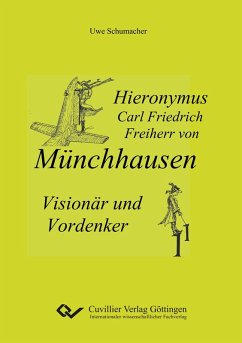 Cover Hieronymus Carl Friedrich Freiherr von Münchhausen - Visionär und Vordenker