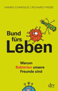 Bund fürs Leben - Friebe, Richard;Charisius, Hanno