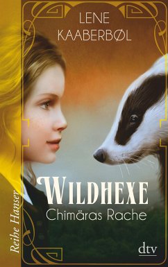 Chimäras Rache / Wildhexe Bd.3 - Kaaberbøl, Lene