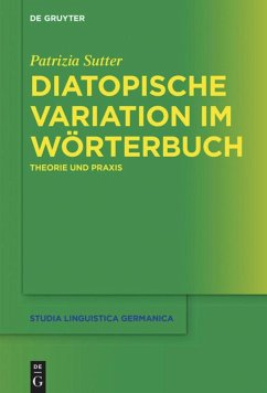 Diatopische Variation im Wörterbuch - Sutter, Patrizia