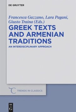 Greek Texts and Armenian Traditions