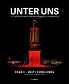 Unter uns Band II: Kultur und Leben Unter uns Band II: Kultur und Leben