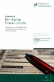 Der Deal im Steuerstrafrecht