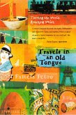 Travels in an Old Tongue (eBook, ePUB)