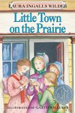 Little Town on the Prairie (eBook, ePUB)