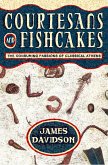 Courtesans and Fishcakes (eBook, ePUB)