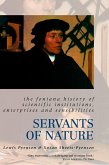 Servants of Nature (eBook, ePUB) Servants of Nature (eBook, ePUB)