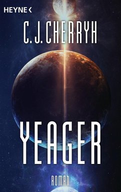 Yeager (eBook, ePUB) - Cherryh, Carolyn J.