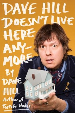 Dave Hill Doesn't Live Here Anymore (eBook, ePUB) - Hill, Dave