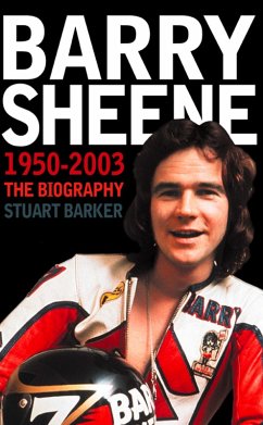 Barry Sheene 1950-2003 (eBook, ePUB) - Barker, Stuart